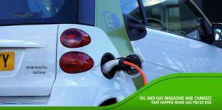 Oil and Gas Magazine and Changes that Happen When Gas Prices Rise