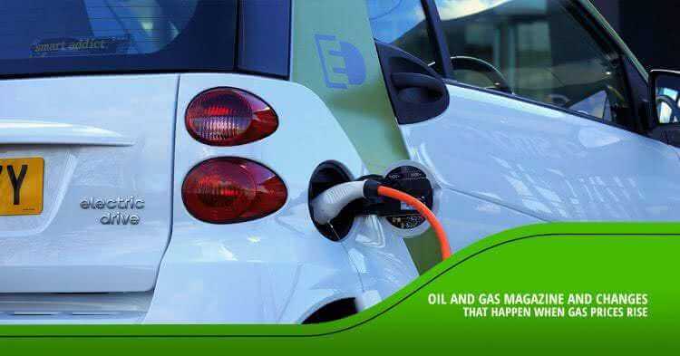 What You Need to Know in Oil and Gas Today - 2.6.2018 Oil and Gas Magazine and Changes that Happen When Gas Prices Rise