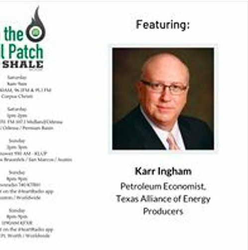 Karr Ingham Q & A on In the Oil Patch Radio Show