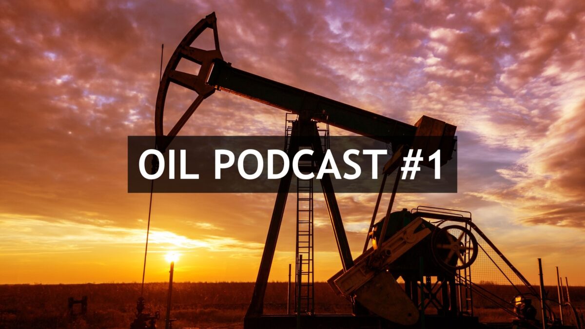 Oil Podcast
